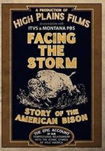 Watch Facing the Storm: Story of the American Bison Megashare8