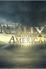 Watch Who Really Discovered America Megashare8