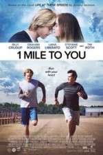 Watch 1 Mile to You Megashare8