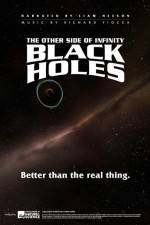 Watch Black Holes: The Other Side of Infinity Megashare8