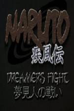 Watch Naruto Shippuden Dreamers Fight - Part One Megashare8