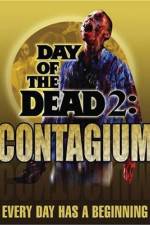 Watch Day of the Dead 2: Contagium Megashare8