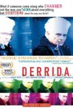 Watch Derrida Megashare8