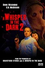 Watch A Whisper in the Dark 2 Megashare8