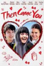 Watch Then Came You Megashare8