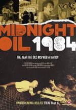 Watch Midnight Oil: 1984 Megashare8