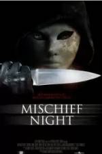 Watch Mischief Night Megashare8