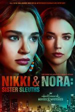 Watch Nikki & Nora: Sister Sleuths Megashare8