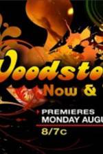 Watch Woodstock Now & Then Megashare8