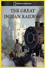 Watch The Great Indian Railway Megashare8