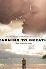 Watch Learning to Breathe Megashare8