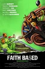 Watch Faith Based Megashare8