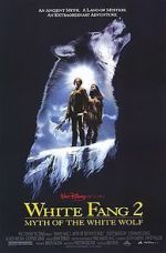 Watch White Fang 2: Myth of the White Wolf Megashare8