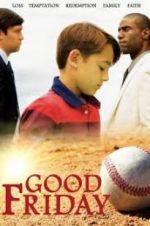 Watch Good Friday Megashare8