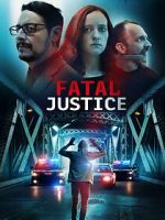 Watch Fatal Justice Megashare8