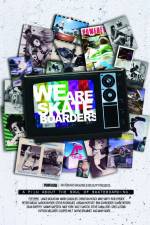 Watch We Are Skateboarders Megashare8