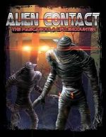 Watch Alien Contact: The Pascagoula UFO Encounter Megashare8