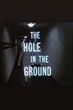 Watch The Hole in the Ground Megashare8