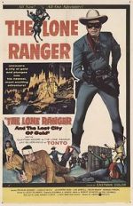 Watch The Lone Ranger and the Lost City of Gold Megashare8