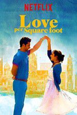 Watch Love Per Square Foot Megashare8