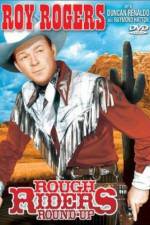 Watch Rough Riders' Round-up Megashare8