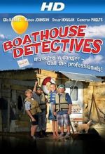 Watch The Boathouse Detectives Megashare8