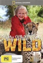 Watch Betty White Goes Wild Megashare8