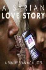 Watch A Syrian Love Story Megashare8