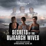 Watch Secrets of the Oligarch Wives Megashare8