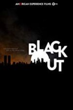 Watch American Experience: The Blackout Megashare8