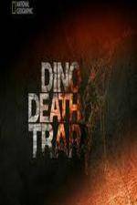 Watch National Geographic Dino Death Trap Megashare8