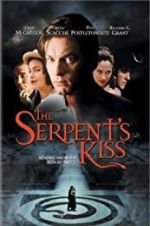 Watch The Serpent\'s Kiss Megashare8