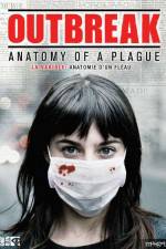 Watch Outbreak Anatomy of a Plague Megashare8