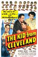 Watch The Kid from Cleveland Megashare8