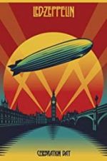 Watch Led Zeppelin: Celebration Day Megashare8