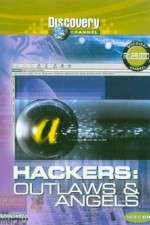 Watch Hackers: Outlaws and Angels Megashare8