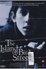 Watch The Island on Bird Street Megashare8