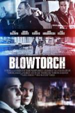 Watch Blowtorch Megashare8