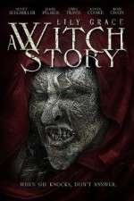 Watch Lily Grace: A Witch Story Megashare8