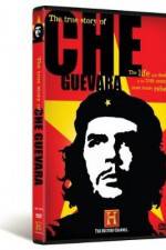 Watch The True Story of Che Guevara Megashare8