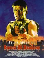 Watch Bridge of Dragons Megashare8