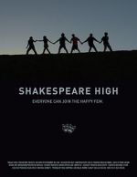 Watch Shakespeare High Megashare8