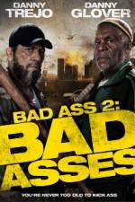 Watch Bad Asses Megashare8