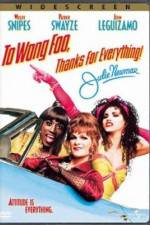 Watch To Wong Foo Thanks for Everything, Julie Newmar Megashare8