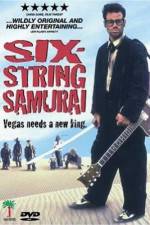 Watch Six-String Samurai Megashare8