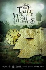 Watch The Tale of the Wall Habitants (Short 2012) Megashare8