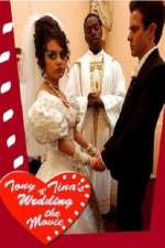 Watch Tony 'n' Tina's Wedding Megashare8