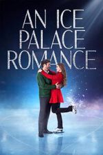 Watch An Ice Palace Romance Megashare8