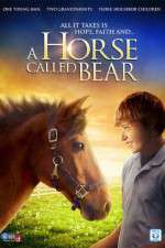 Watch A Horse Called Bear Megashare8