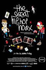Watch The Great Hip Hop Hoax Megashare8